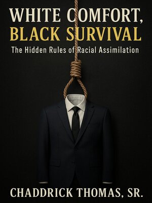 cover image of White Comfort, Black Survival